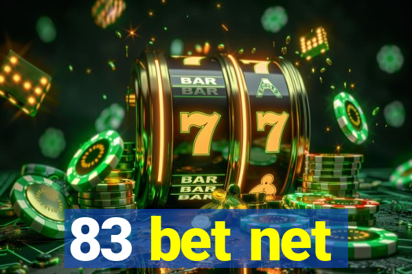 83 bet net